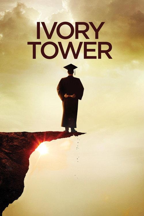 Ivory Tower 2014 official movie poster