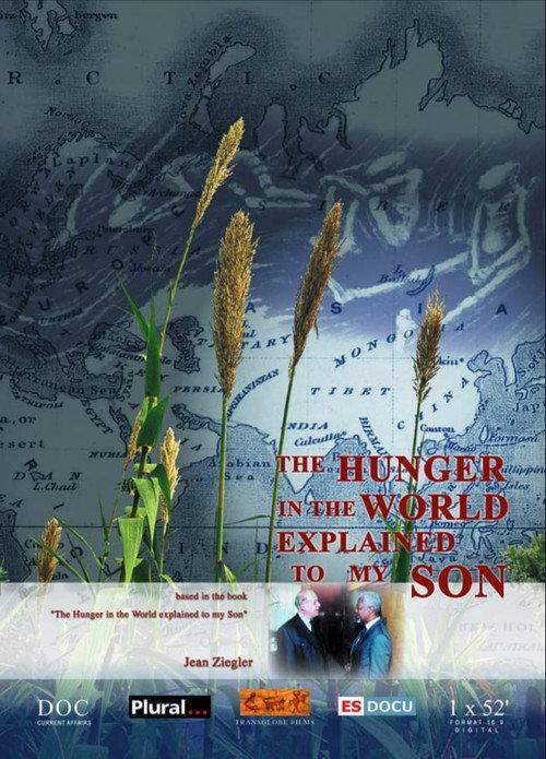 The hunger in the world explained to my son official movie poster