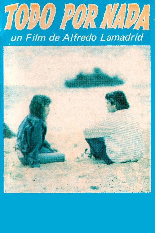 Todo por nada 1989 official movie poster