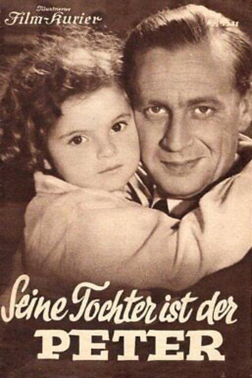 Seine Tochter ist der Peter 1937 official movie poster
