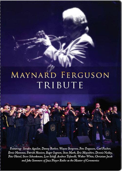 Maynard Ferguson: Tribute 2008 official movie poster