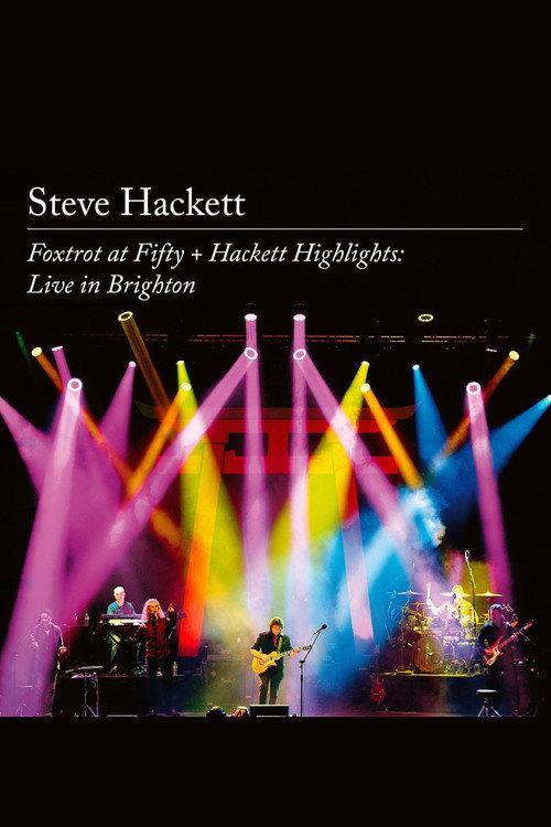 Steve Hackett – Foxtrot at Fifty + Hackett Highlights: Live in Brighton 2023 official movie poster