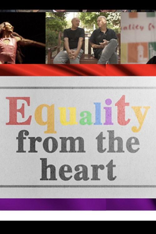 Equality from the Heart 2022 official movie poster