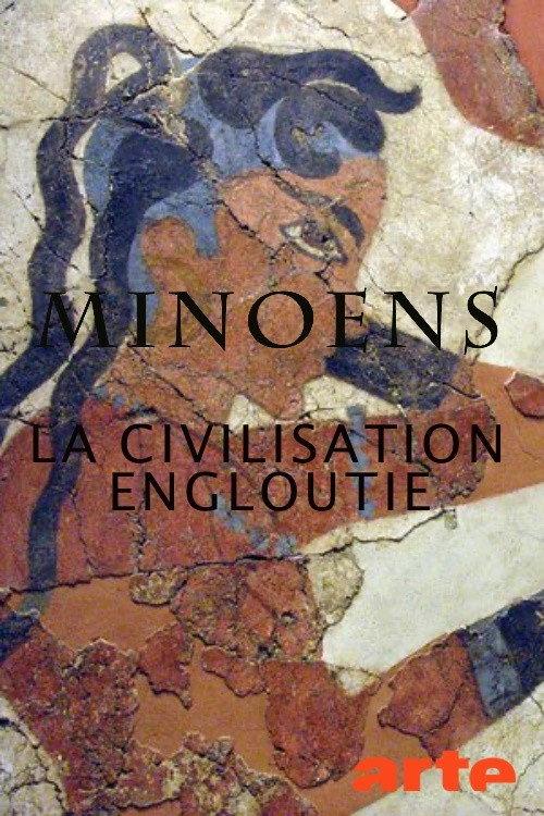 Les Minoens: La civilisation engloutie 2010 official movie poster