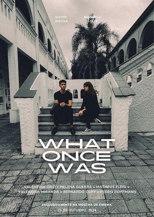 What Once Was 2024 official movie poster