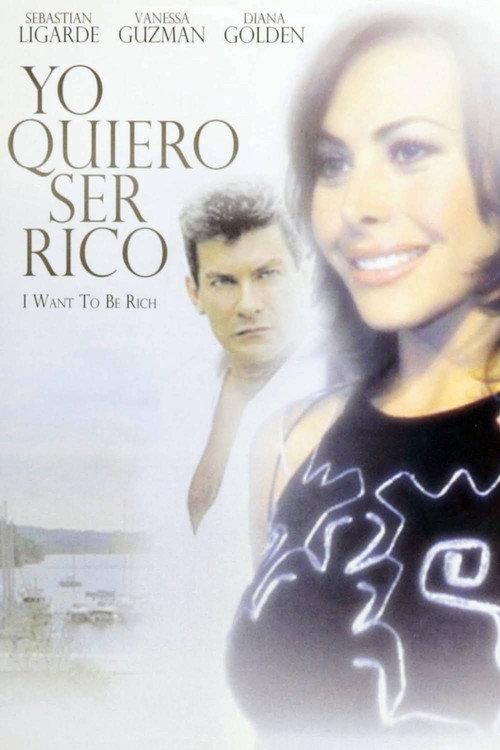 Yo quiero ser rico 1998 official movie poster
