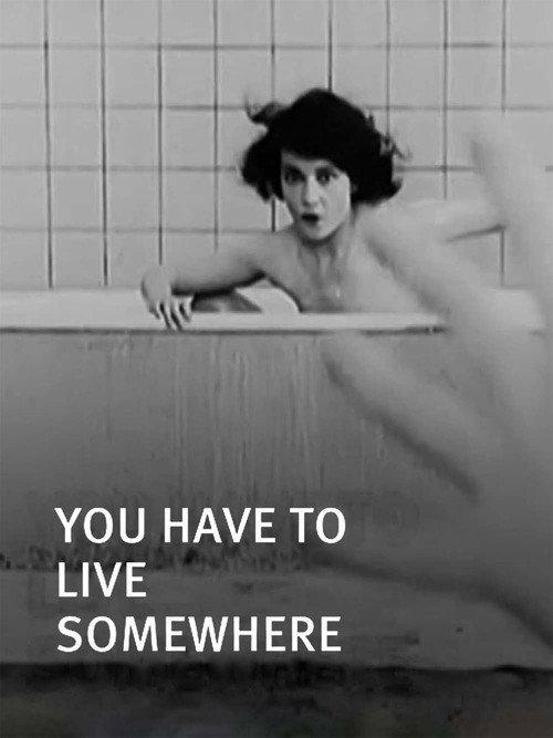 You Have to Live Somewhere 2014 official movie poster