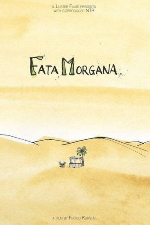 Fata Morgana 2011 official movie poster