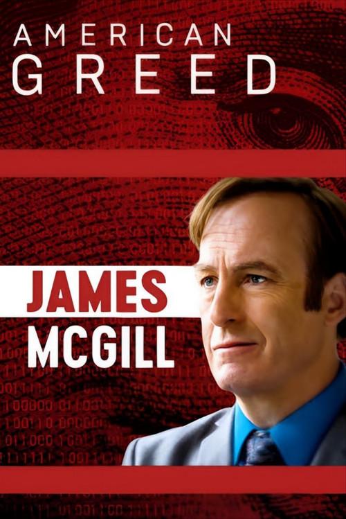American Greed: James McGill 2022 official movie poster