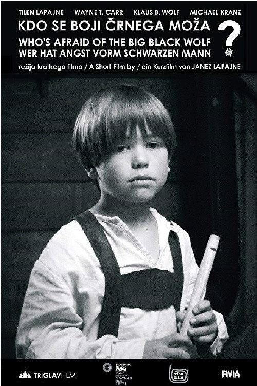 Who's Afraid of the Big Black Wolf? 2012 official movie poster