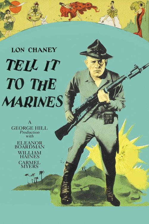Tell It to the Marines 1926 official movie poster