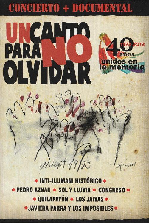 Un Canto Para No Olvidar 2013 official movie poster