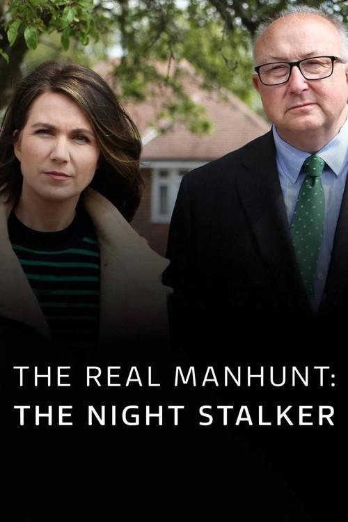 The Real Manhunt: The Night Stalker 2021 official movie poster