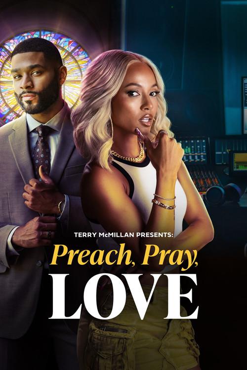 Terry McMillan Presents: Preach, Pray, Love 2025 official movie poster