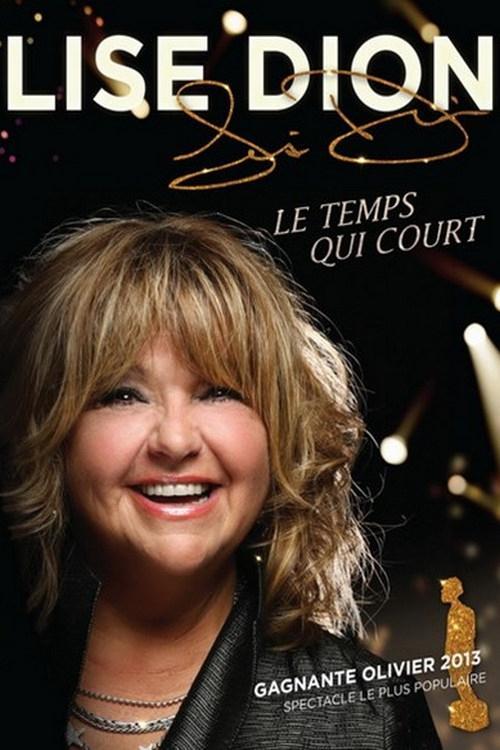 Lise Dion : Le temps qui court 2015 official movie poster