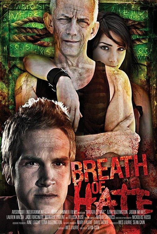 Breath of Hate 2011 official movie poster