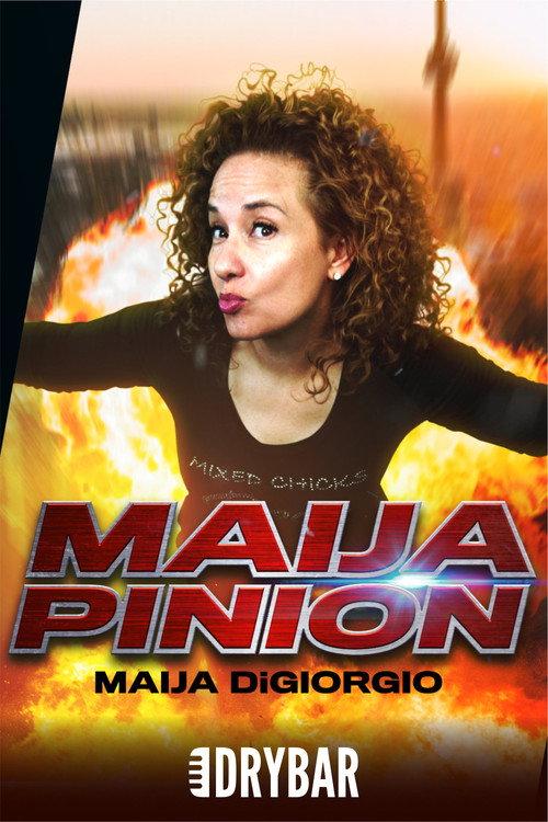 Maija DiGiorgio: Maija Pinion 2020 official movie poster
