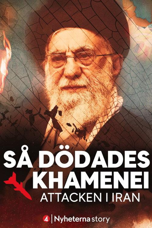 How Khamenei Was Killed – The Attack in Iran 2026 official movie poster