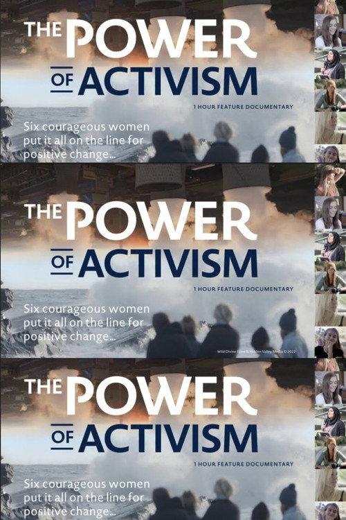 The Power of Activism 2022 official movie poster