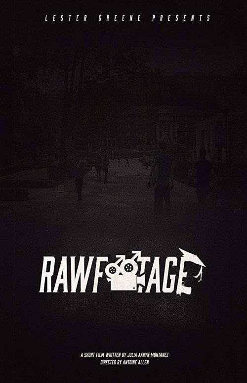Raw Footage 2016 official movie poster