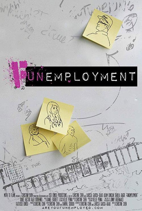 Funemployment 2019 official movie poster