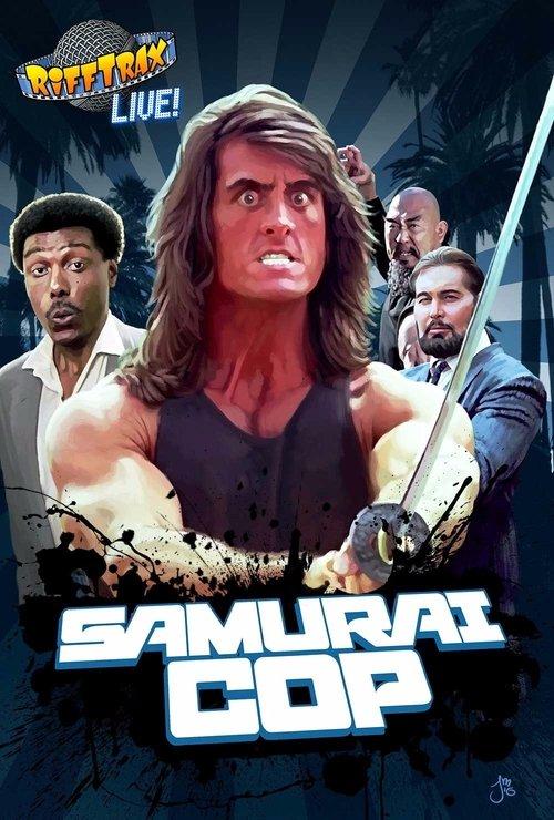 Rifftrax Live: Samurai Cop 2017 official movie poster