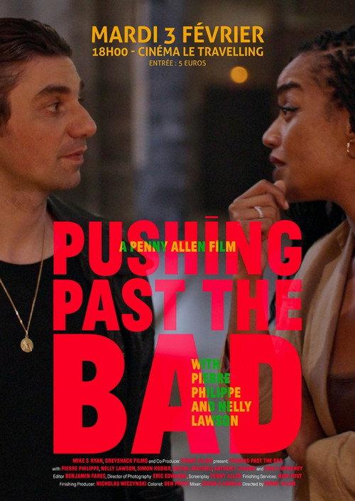 Pushing Past the Bad 2026 official movie poster