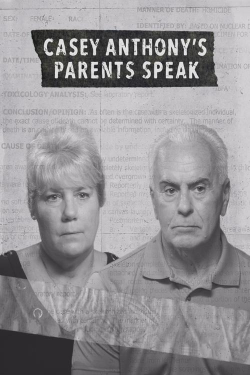 Casey Anthony's Parents Speak 2018 official movie poster