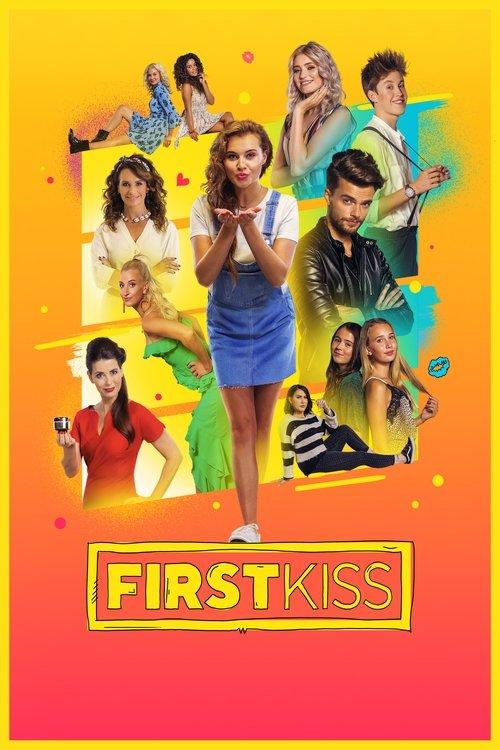 First Kiss 2018 official movie poster