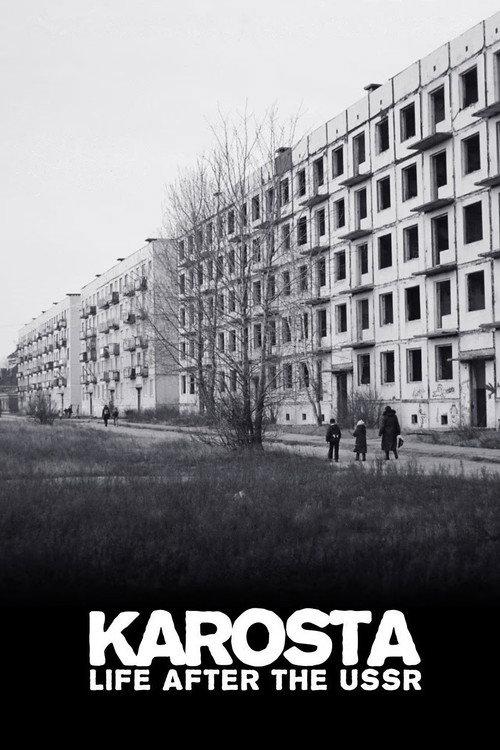 Karosta: Life After the USSR 2008 official movie poster