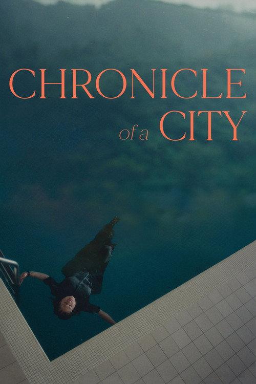 Chronicle of a City 2025 official movie poster