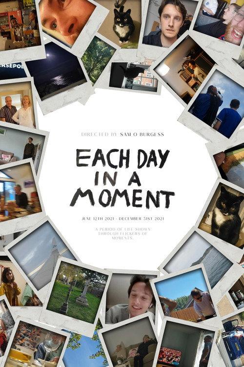 Each Day in a Moment 2022 official movie poster