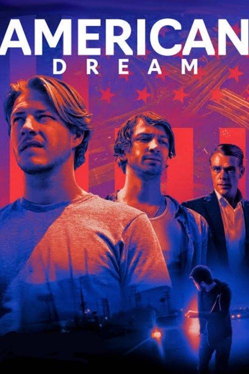 American Dream 2021 official movie poster