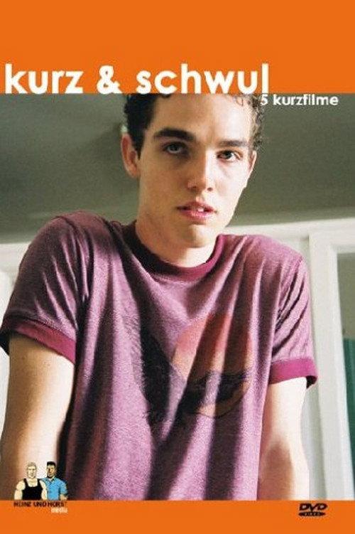 Kurz & schwul 2006 official movie poster