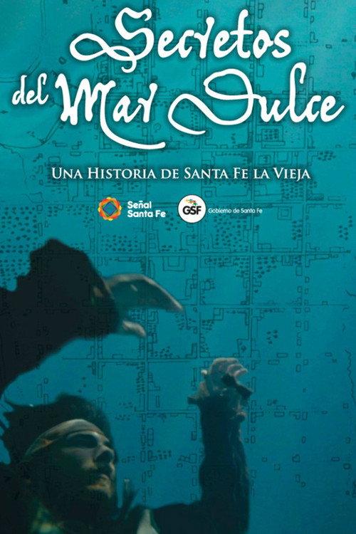 Secretos del Mar Dulce 2014 official movie poster