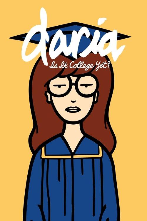 Daria in 'Is It College Yet?' 2002 official movie poster