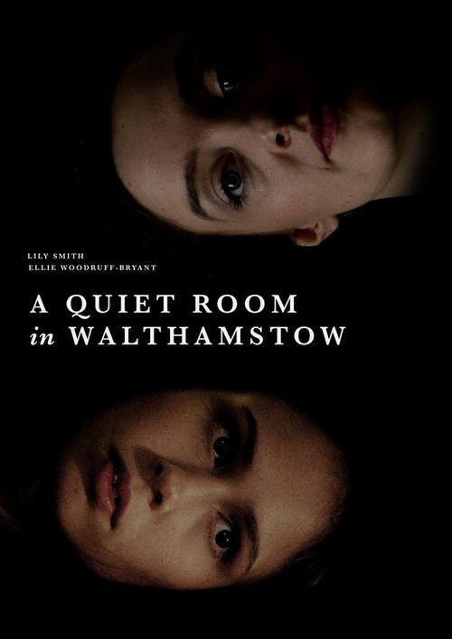A Quiet Room in Walthamstow 2017 official movie poster