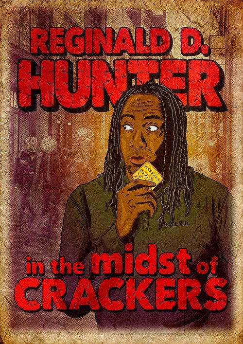 Reginald D Hunter Live: In the Midst of Crackers 2013 official movie poster