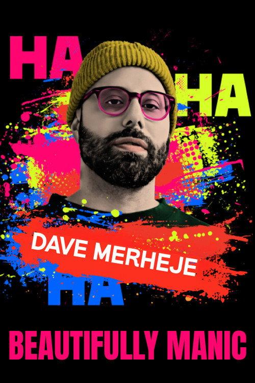 Dave Merheje: Beautifully Manic 2019 official movie poster
