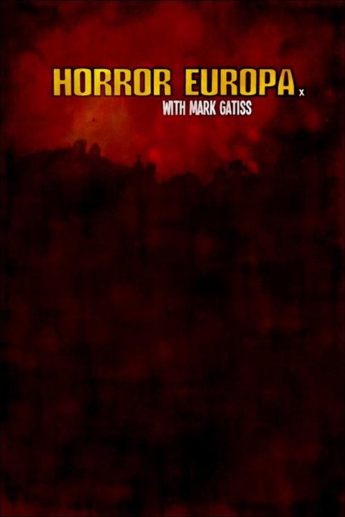 Horror Europa with Mark Gatiss 2012 official movie poster