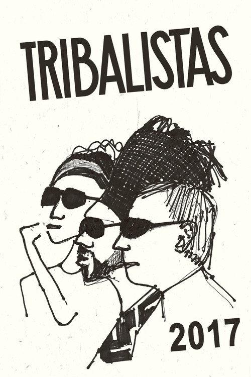 Tribalistas 2017 2022 official movie poster