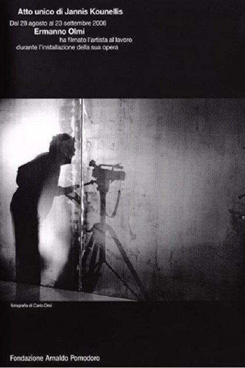 Atto Unico di Jannis Kounellis 2007 official movie poster
