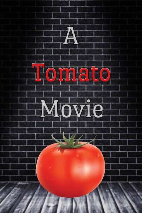 A Tomato Movie 2022 official movie poster