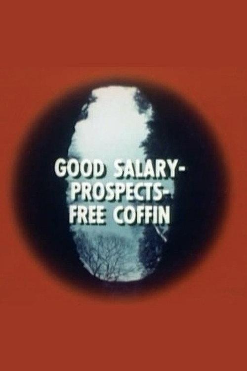 Good Salary, Prospects, Free Coffin 1975 official movie poster
