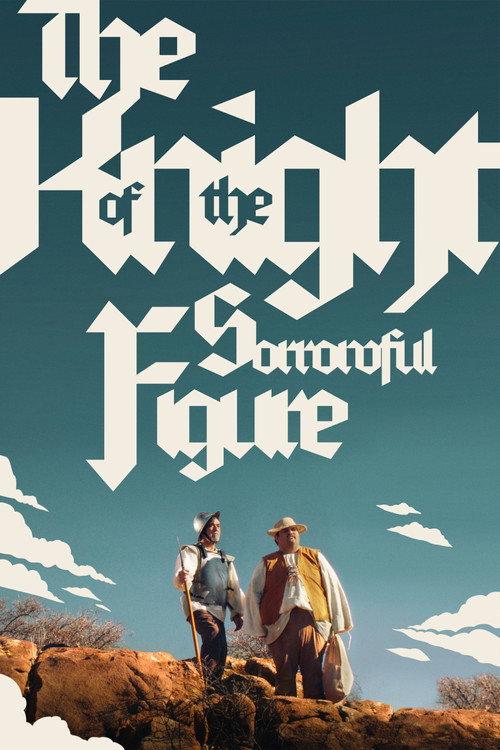 The Knight of the Sorrowful Figure 2026 official movie poster