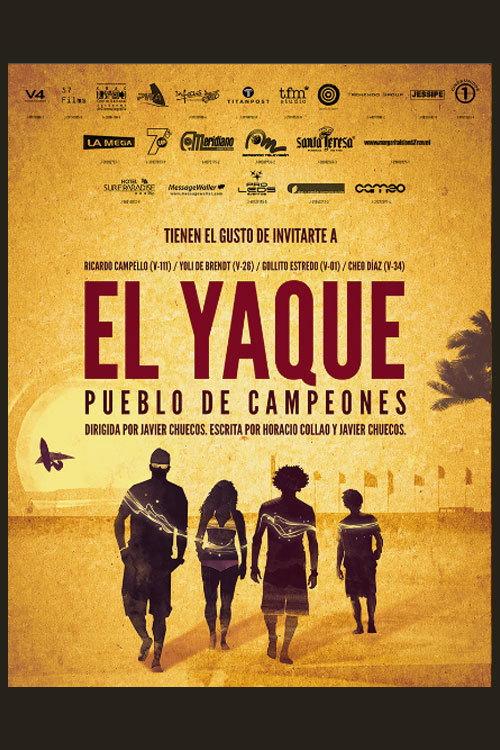 El Yaque. Pueblo de Campeones 2012 official movie poster