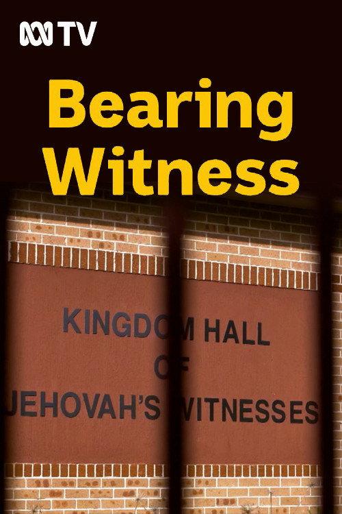 Bearing Witness 2021 official movie poster