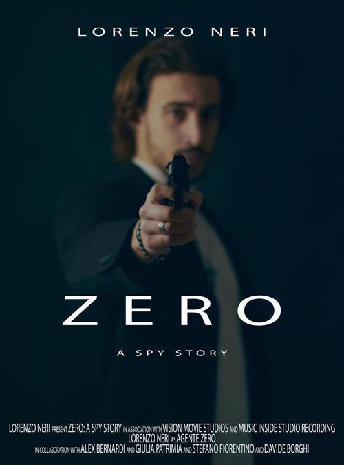 Zero: A Spy Story 2021 official movie poster