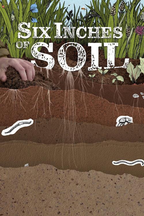 Six Inches of Soil 2024 official movie poster