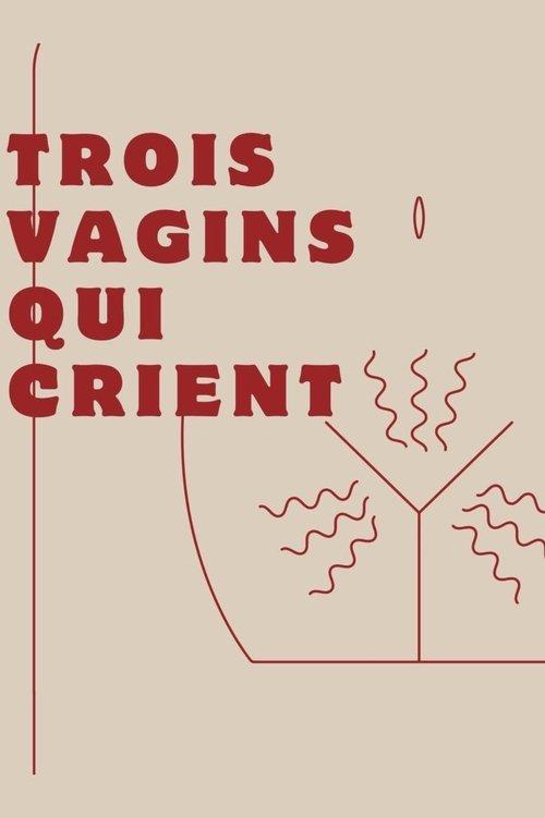Three Screaming Vaginas 2024 official movie poster